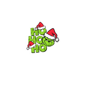 Ho Ho Ho - Grinch model negru pe tricou