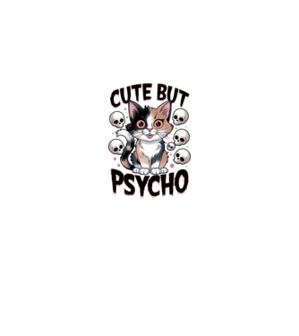 Cute, but Psycho pisică Alb model alb pe tricou