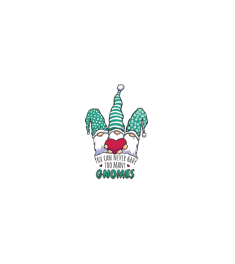 You can never have too many Gnomes model alb pe tricou