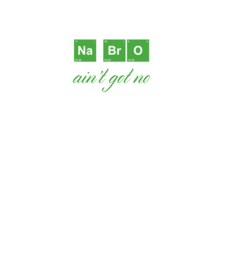 na bro aint got no weed model negru pe tricou