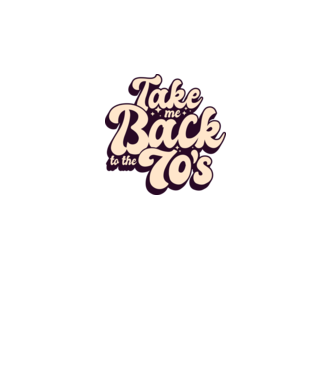 'Retro - Take me back to the 70''s' model turcoaz pe tricou