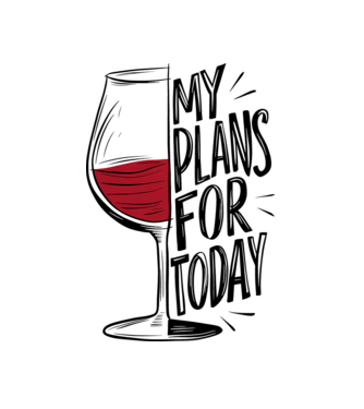 Wine Plans For Today Alb model alb pe tricou