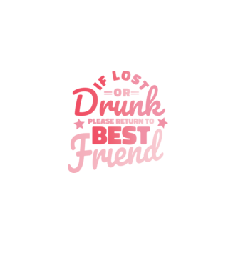 If los or drunk please return to Best Friend model mov pe tricou
