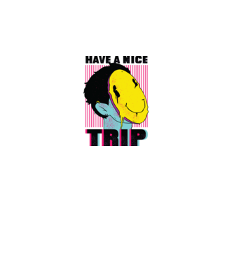 Have a nice Trip model alb pe tricou