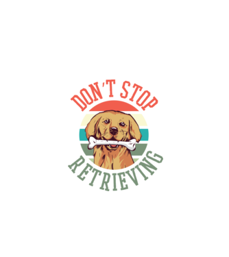 'Don''t Stop Retrieving Golden Retriever' model negru pe tricou