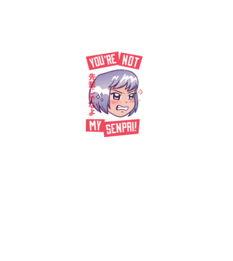 You are not my Senpai model turcoaz pe tricou