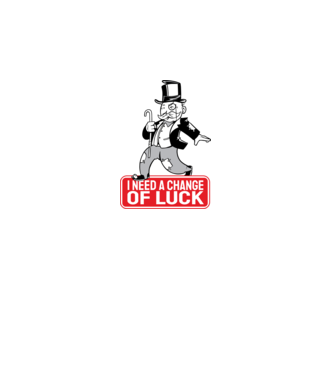 Monopoly - Am nevoie de puțin noroc model alb pe tricou
