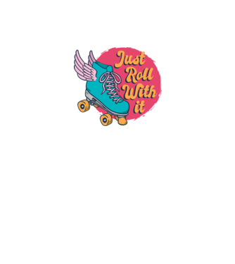 Just Roll with it - patine cu rotile model negru pe tricou