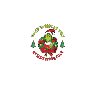 Would ya look at that - Grinch model negru pe tricou