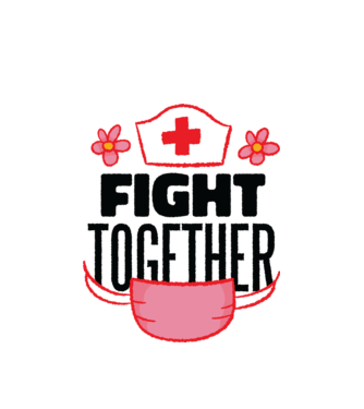 Fight together Asistentă medicală model alb pe tricou