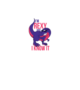 'I''m Rexy and I know it - tricou dinozaur amuzant' model alb pe tricou