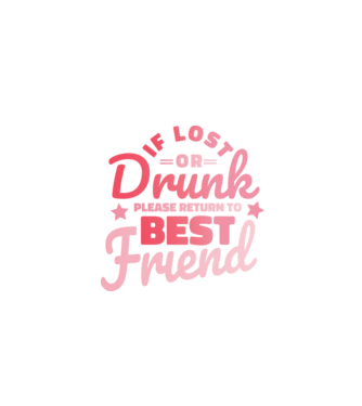 If los or drunk please return to Best Friend model albastru închis pe tricou