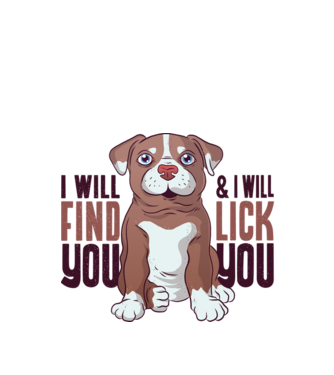 Pitbull - I will find you and I will lick you model verde de măr pe tricou