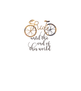 Ride until the end of this world model gri pe tricou