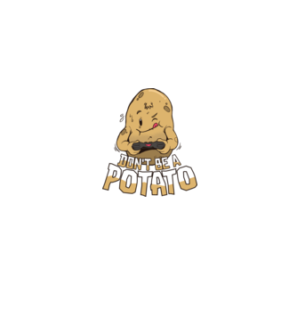 'Don''t be a Potato Gamer' model gri pe tricou