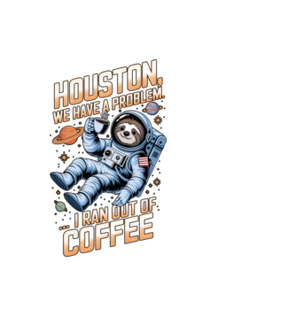 Houston we have a problem coffee model negru pe tricou