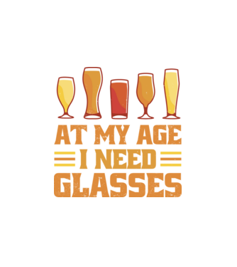 At my age i need glasses model alb pe tricou