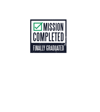 Mission completed Graduation pentru Absolvire model alb pe tricou