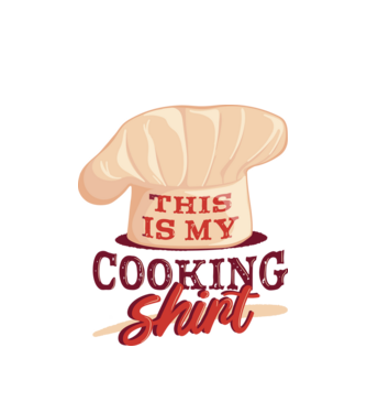 This is my Cooking Shirt model alb pe tricou