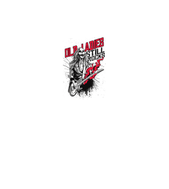 Old Ladies still Rocks model alb pe tricou