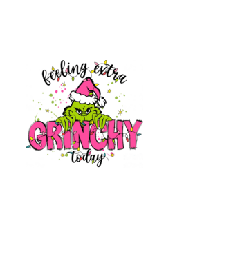 Feeling extra Grinchy today model albastru deschis pe tricou