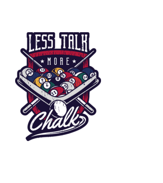 Less Talk More Chalk Billiard model negru pe tricou