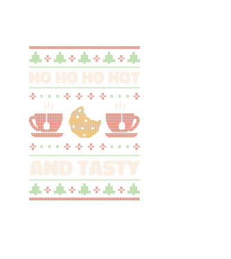 Ho Ho Ho Hot and Tasty Pulovăr urât model negru pe tricou