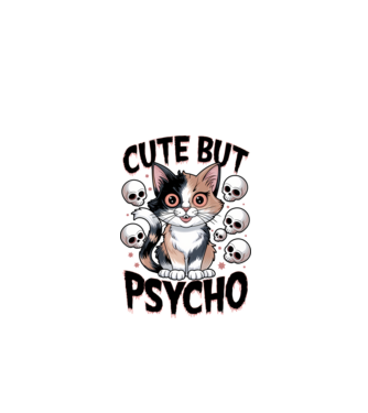 Cute, but Psycho pisică Alb model alb pe tricou
