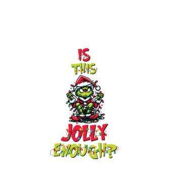 Is this jolly enough Grinch model alb pe tricou