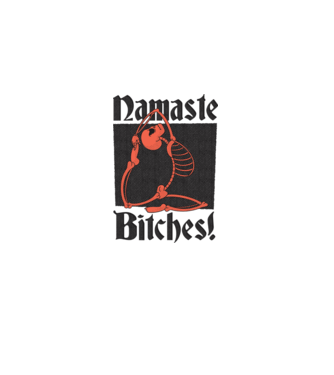 Namaste Bitches model roz deschis pe tricou