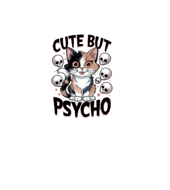 Cute, but Psycho pisică Alb model alb pe tricou