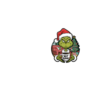 Not Today Grinch model galben neon pe tricou