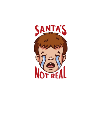 Santa's Not Real copil plângând model alb pe tricou