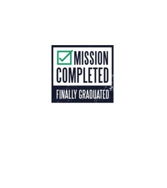 Mission completed Graduation pentru Absolvire model alb pe tricou