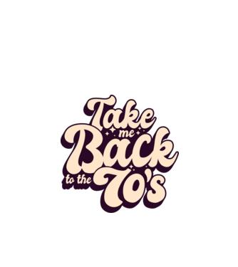 'Retro - Take me back to the 70''s' model turcoaz pe tricou