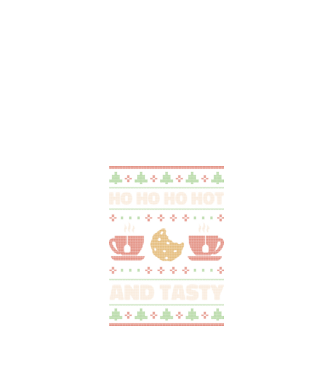Ho Ho Ho Hot and Tasty Pulovăr urât model negru pe tricou
