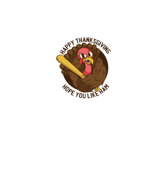 Happy Thanksgiving - Hope you like Ham model gri pe tricou