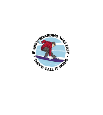 Dacă snowboardingul ar fi ușor, ar fi numit schi. model alb pe tricou