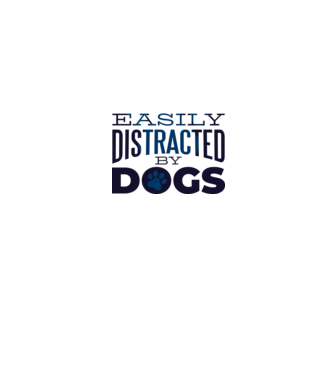 Easily Distracted By Dogs Tricou cu Câine amuzant model roz pe tricou
