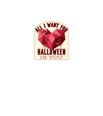 All I want for Halloween is You model alb pe tricou