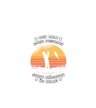 Cei mai buni Pescari sunt născuți în Iulie model negru pe tricou
