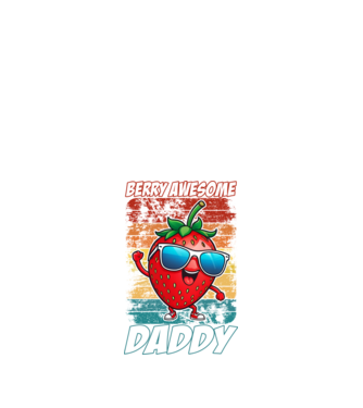 Berry Awesome Daddy Strawberry model negru pe tricou