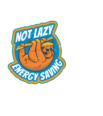 Not Lazy, Energy Saving - Leneș model alb pe tricou