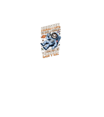 Houston we have a problem coffee model negru pe tricou