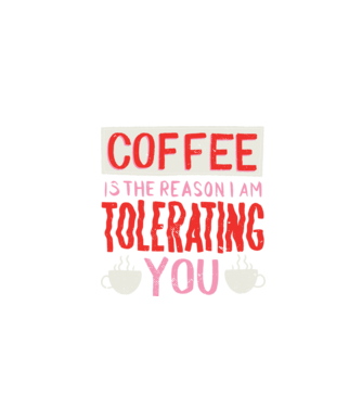 Cafeaua este motivul pentru care încă te mai suport model negru pe tricou