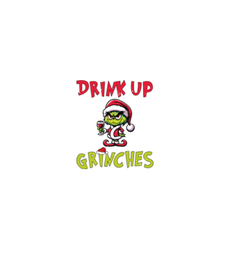 Drink up Grinches model alb pe tricou