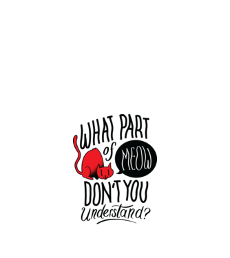 Ce parte din Meow nu înțelegi model nisipiu pe tricou