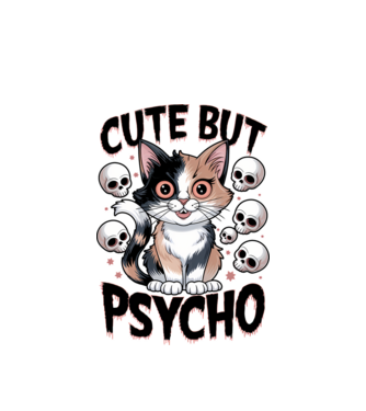 Cute, but Psycho pisică Alb model alb pe tricou