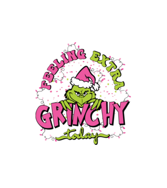 Feeling extra Grinchy today model nisipiu pe tricou