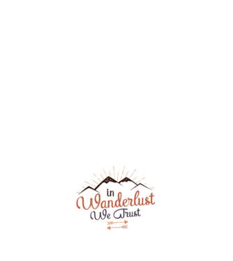 In Wanderlust we trust model alb pe tricou